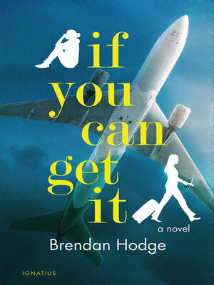 cover image of If You Can Get It